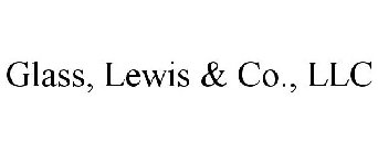 GLASS, LEWIS & CO., LLC