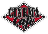 CINEMA CAFE