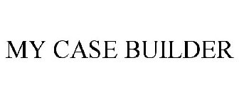 MY CASE BUILDER