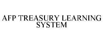 AFP TREASURY LEARNING SYSTEM