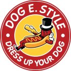 · DOG E. STYLE · DRESS UP YOUR DOG