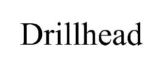 DRILLHEAD