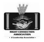RIGHT CONNECTION ASSOCIATION · A LEADERSHIP ASSOCIATION ·