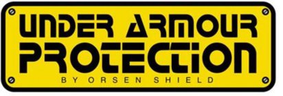 UNDER ARMOUR PROTECTION BY ORSEN SHIELD