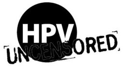 HPV UNCENSORED