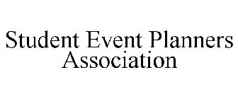 STUDENT EVENT PLANNERS ASSOCIATION