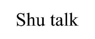 SHU TALK