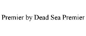 PREMIER BY DEAD SEA PREMIER