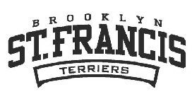 BROOKLYN ST. FRANCIS TERRIERS