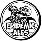 EPIDEMIC ALES