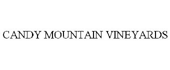 CANDY MOUNTAIN VINEYARDS