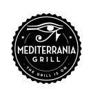 MEDITERRANIA GRILL - THE GRILL IS ON -