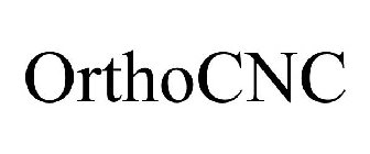 ORTHOCNC
