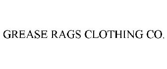 GREASE RAGS CLOTHING CO.