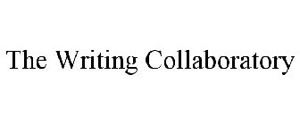 THE WRITING COLLABORATORY