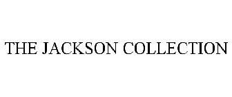 THE JACKSON COLLECTION