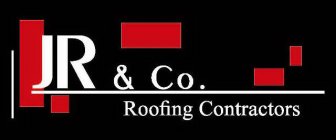 JR & CO. ROOFING CONTRACTORS