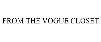 FROM THE VOGUE CLOSET