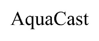 AQUACAST