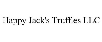 HAPPY JACK'S TRUFFLES LLC