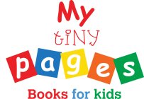 MY TINY PAGES BOOKS FOR KIDS