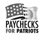 PAYCHECKS FOR PATRIOTS