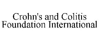 CROHN'S AND COLITIS FOUNDATION INTERNATIONAL