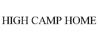 HIGH CAMP HOME