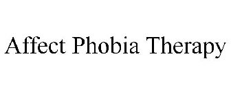 AFFECT PHOBIA THERAPY
