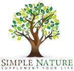 SIMPLE NATURE. SUPPLEMENT YOUR LIFE.