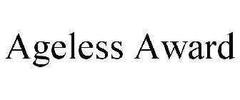 AGELESS AWARD