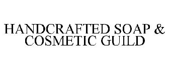 HANDCRAFTED SOAP & COSMETIC GUILD