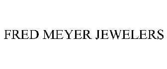 FRED MEYER JEWELERS