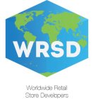 WRSD WORLDWIDE RETAIL STORE DEVELOPERS