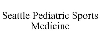 SEATTLE PEDIATRIC SPORTS MEDICINE