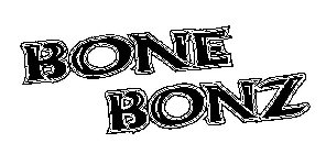 BONE BONZ