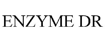 ENZYME DR