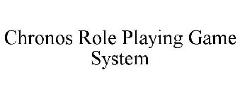 CHRONOS ROLE PLAYING GAME SYSTEM