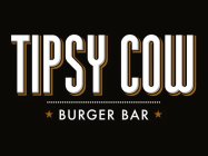 TIPSY COW BURGER BAR