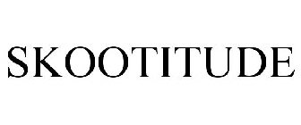 SKOOTITUDE