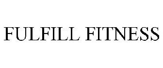 FULFILL FITNESS