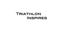 TRIATHLON INSPIRES