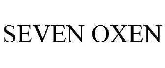 SEVEN OXEN