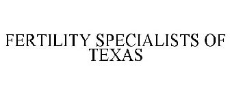 FERTILITY SPECIALISTS OF TEXAS