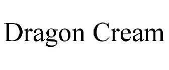 DRAGON CREAM