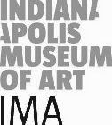 INDIANAPOLIS MUSEUM OF ART IMA