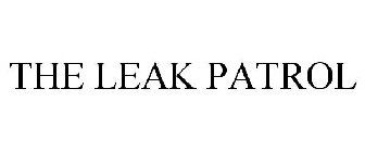 THE LEAK PATROL