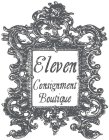 ELEVEN CONSIGNMENT BOUTIQUE