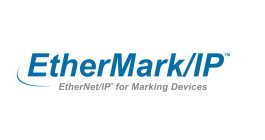 ETHERMARK/IP ETHERNET/IP FOR MARKING DEVICES