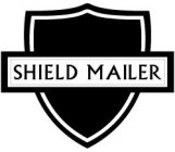 SHIELD MAILER